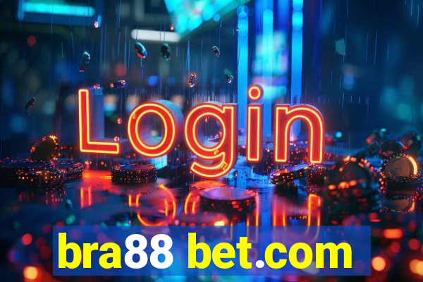 bra88 bet.com